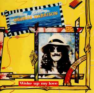 George Harrison — Wake Up My Love cover artwork