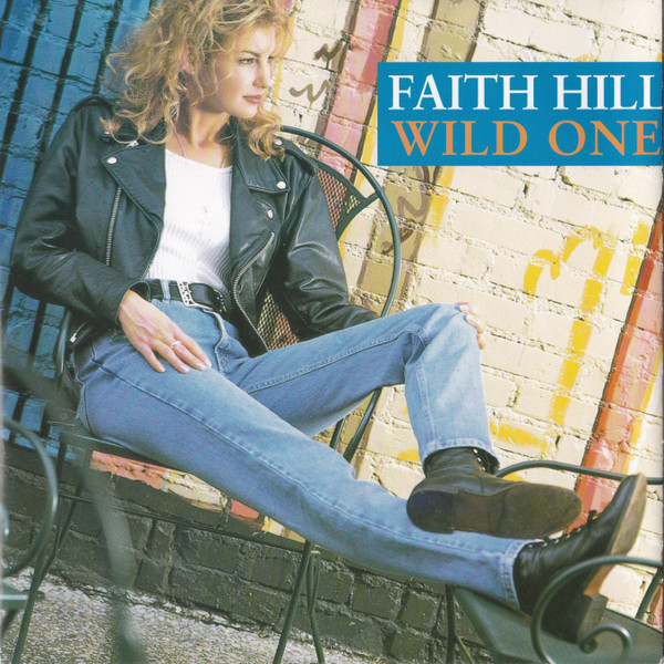 Faith Hill — Wild One cover artwork
