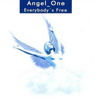 Angel One — Everybody&#039;s Free cover artwork