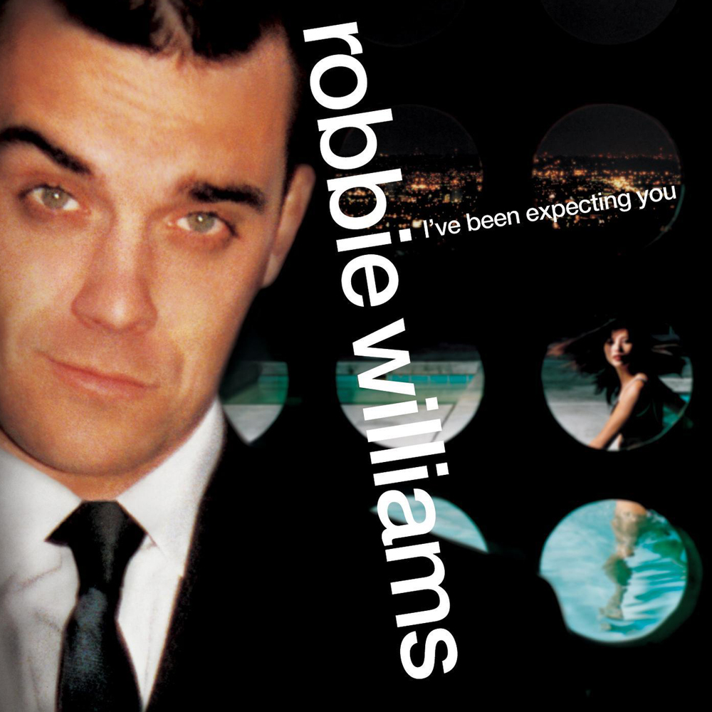 Robbie Williams I&#039;ve Been Expecting You cover artwork