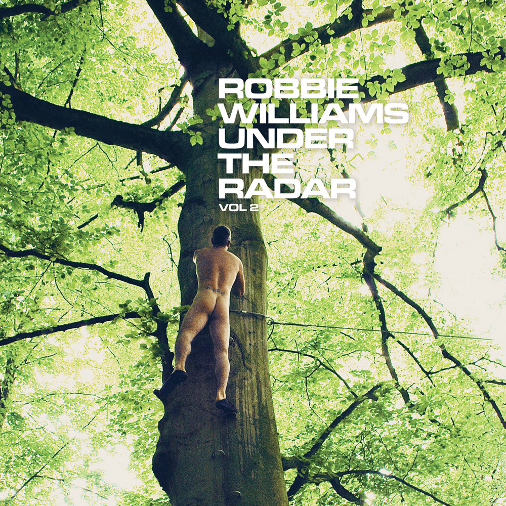 Robbie Williams Under the Radar Vol. 2 cover artwork