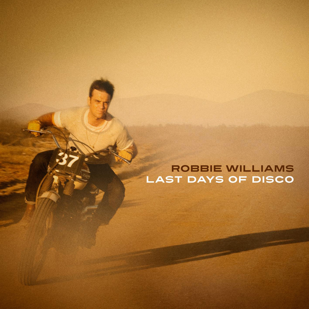Robbie Williams — Last Days of Disco cover artwork