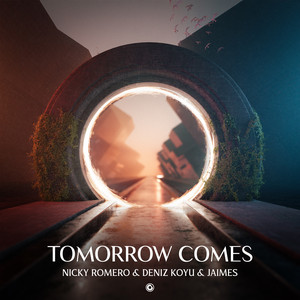 Nicky Romero, Deniz Koyu, & Jaimes — Tomorrow Comes cover artwork