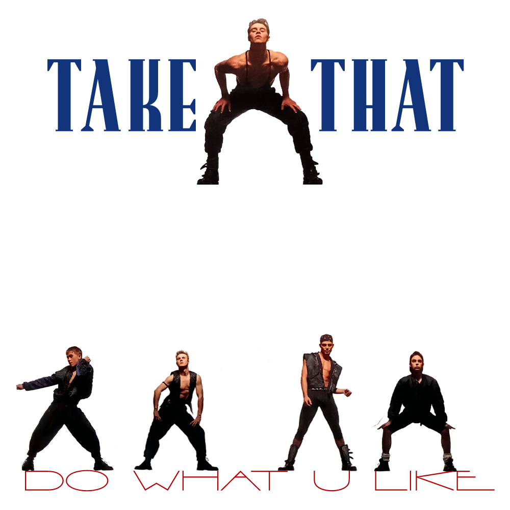 Take That Do What You Like cover artwork
