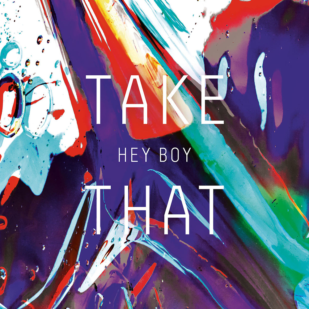 Take That — Hey Boy cover artwork