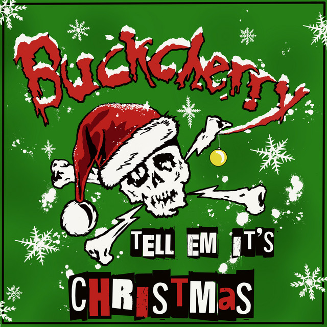 Buckcherry — Tell &#039;Em It&#039;s Christmas cover artwork