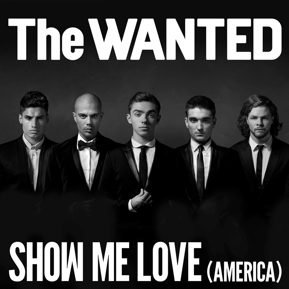 The Wanted Show Me Love (America) cover artwork
