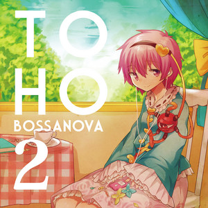 Shibayan TOHO BOSSA NOVA 2 cover artwork