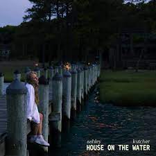 Ashley Kutcher House on the Water cover artwork