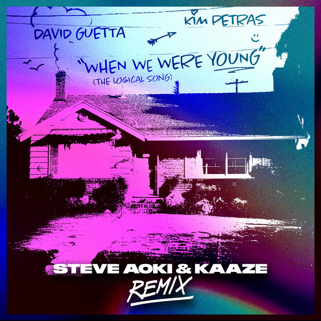 David Guetta & Kim Petras When We Were Young (Steve Aoki &amp; KAAZE Remix) cover artwork