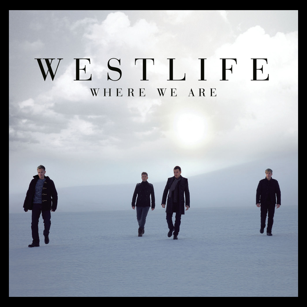 Westlife Where We Are cover artwork
