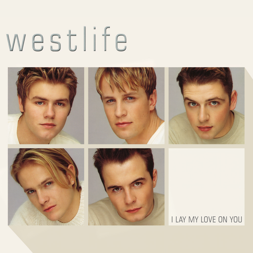 Westlife I Lay My Love on You cover artwork