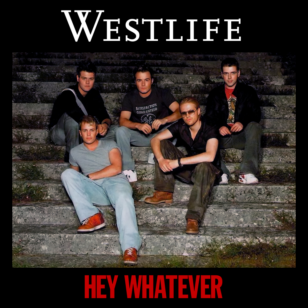 Westlife Hey Whatever cover artwork