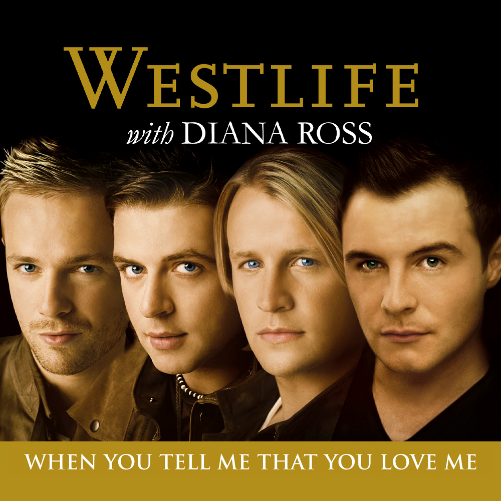 Westlife & Diana Ross When You Tell Me That You Love Me cover artwork