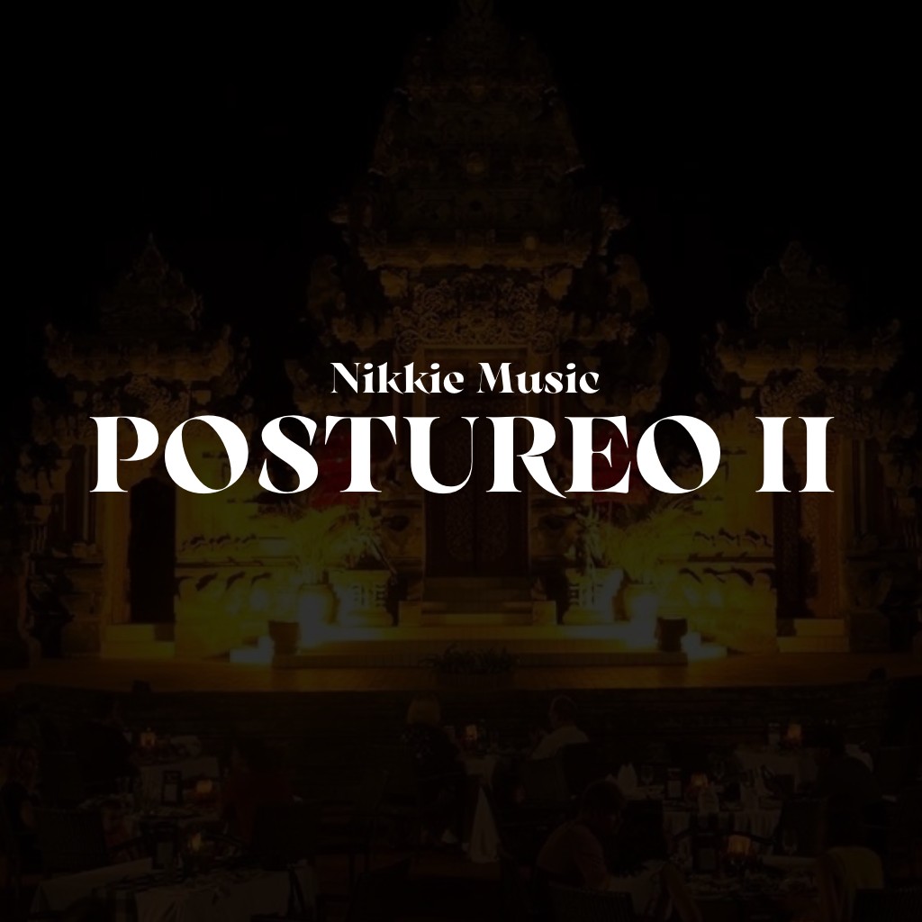 Nikkie Music — Postureo II cover artwork