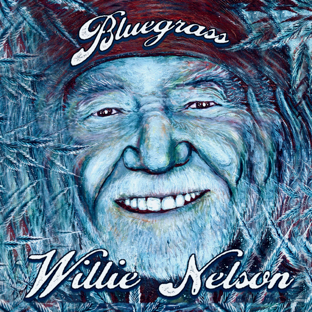 Willie Nelson Bluegrass cover artwork