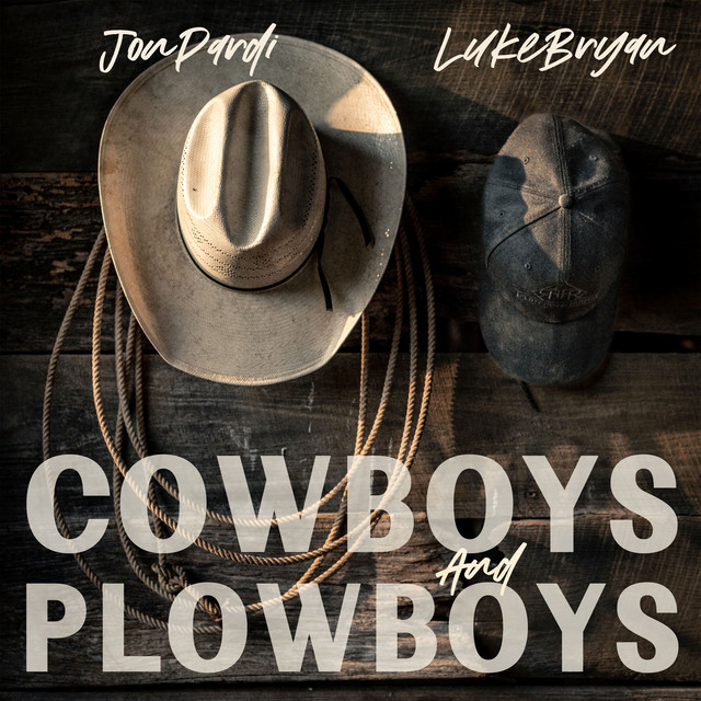 Jon Pardi ft. featuring Luke Bryan Cowboys And Plowboys cover artwork