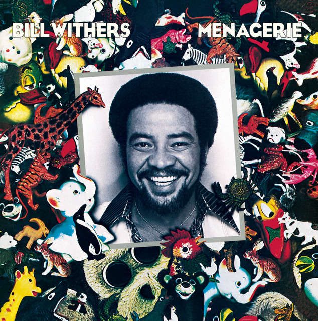 Bill Withers — Menagerie cover artwork