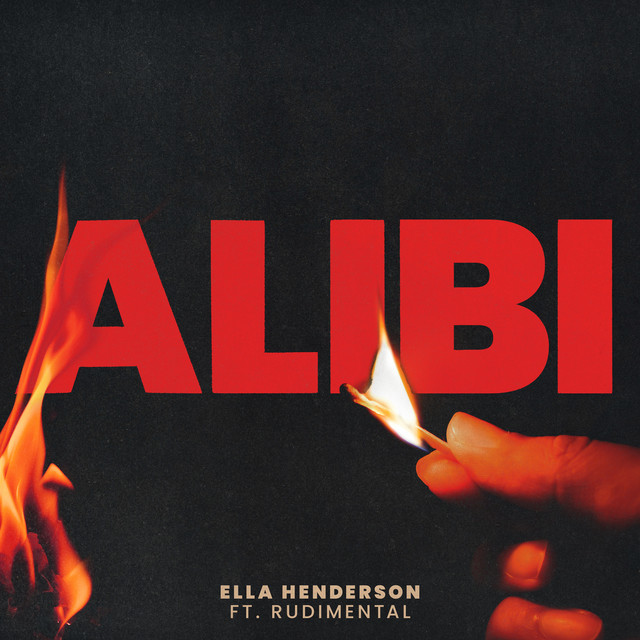 Ella Henderson ft. featuring Rudimental Alibi cover artwork