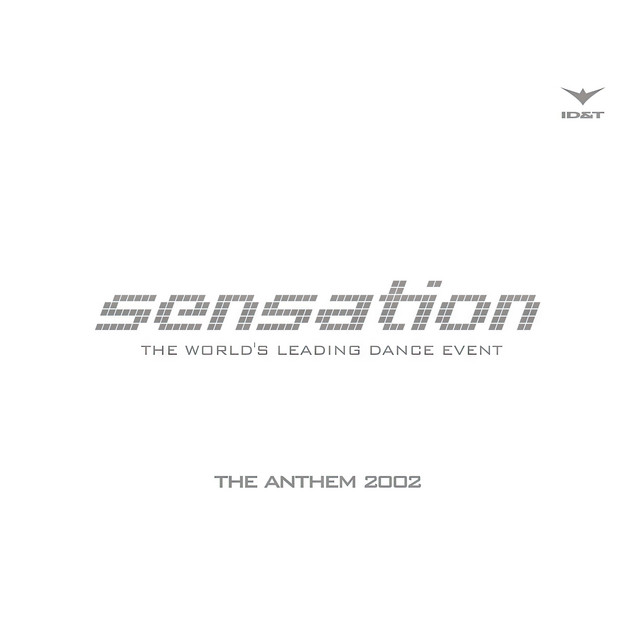 Sensation — The Anthem 2002 (Johan Gielen Remix) cover artwork