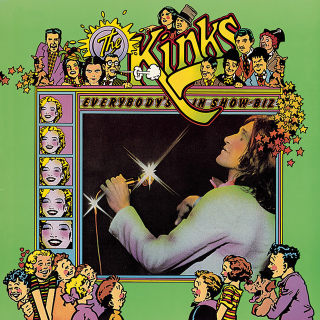 The Kinks Everybody&#039;s in Show-Biz cover artwork