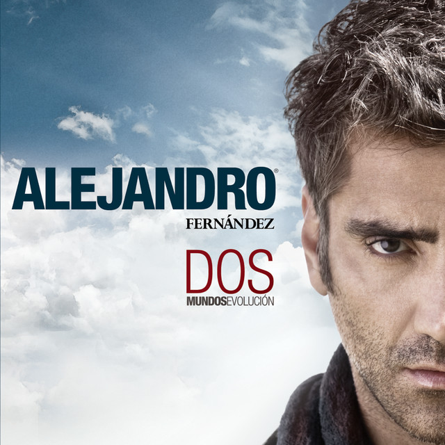 Alejandro Fernández Dos Mundos - Evolución cover artwork