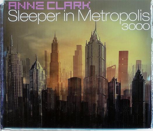 Anne Clark Sleeper In Metropolis 3000 cover artwork