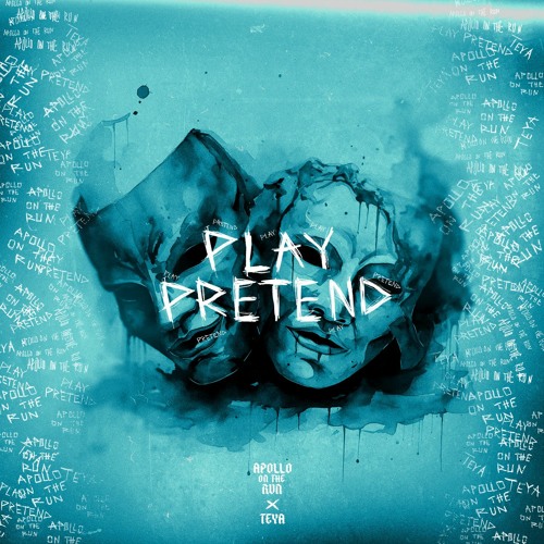 Apollo On The Run featuring TEYA — Play Pretend cover artwork