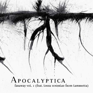 Apocalyptica ft. featuring Linda Sundblad Faraway Vol. 2 cover artwork