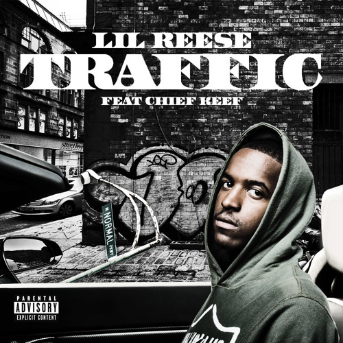 Lil Reese featuring Chief Keef — Traffic cover artwork