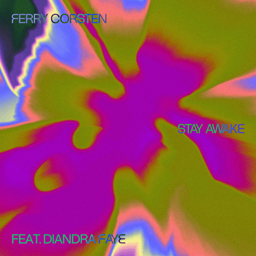 Ferry Corsten featuring Diandra Faye — Stay Awake cover artwork