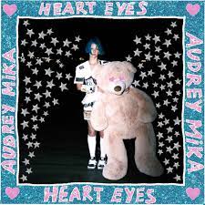 Audrey Mika — heart eyEs cover artwork
