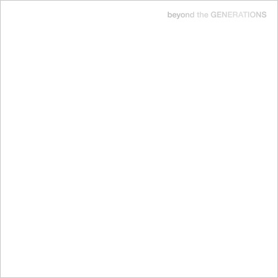 GENERATIONS from EXILE TRIBE beyond the GENERATIONS cover artwork