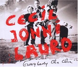 Cecil, Jonni, & Lauro — Everybody Cha Cha cover artwork