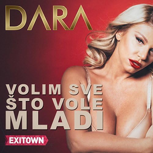 Dara Bubamara — Volim Sve Što Vole Mladi cover artwork