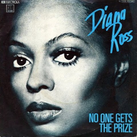 Diana Ross — No One Gets the Prize cover artwork
