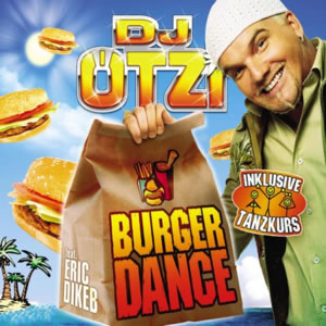 DJ Ötzi ft. featuring Eric Dikeb Burger Dance cover artwork