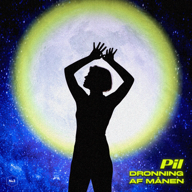 Pil — Dronning af månen cover artwork