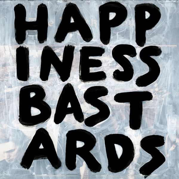 The Black Crowes Happiness Bastards cover artwork