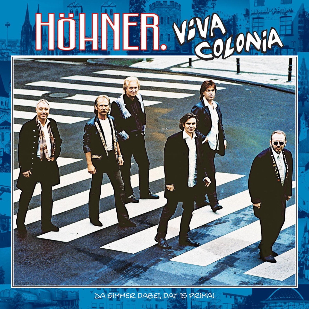 Höhner — Viva Colonia cover artwork