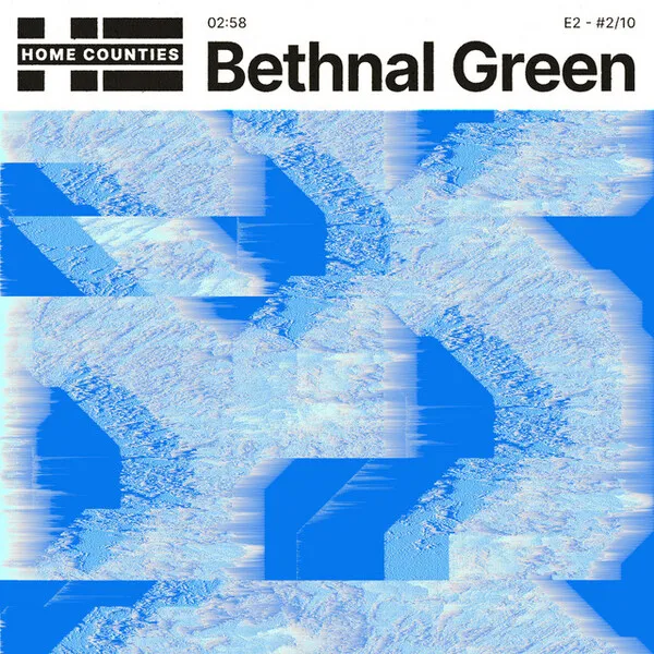 Home Counties — Bethnal Green cover artwork