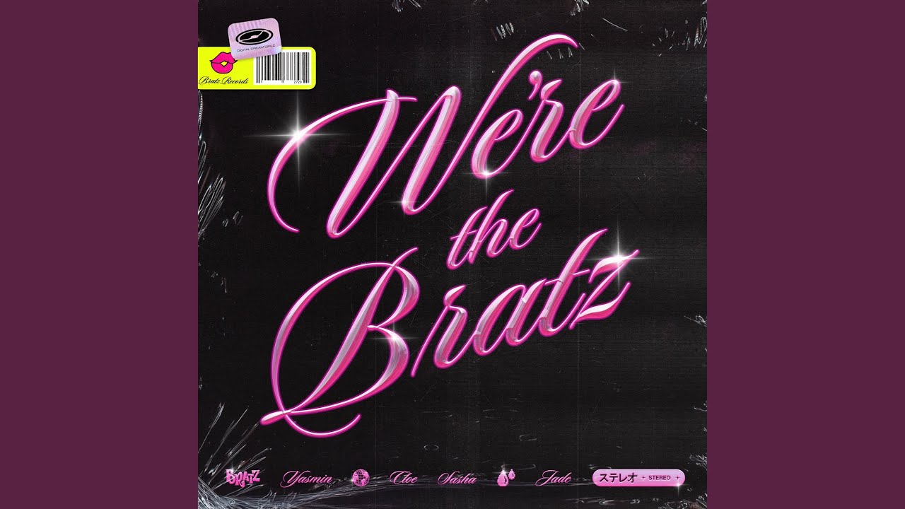 Bratz — We&#039;re The Bratz cover artwork