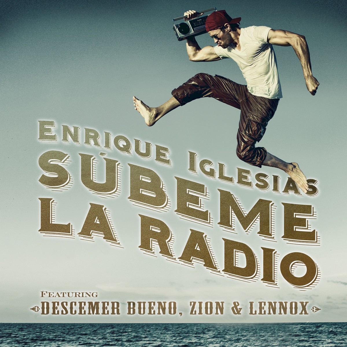 Enrique Iglesias ft. featuring Descemer Bueno & Zion &amp; Lennox SÚBEME LA RADIO cover artwork