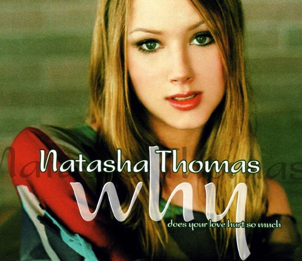 Natasha Thomas — Why (Does Your Love Hurt So Much) cover artwork