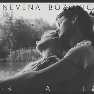 Nevena Božović — Bal cover artwork