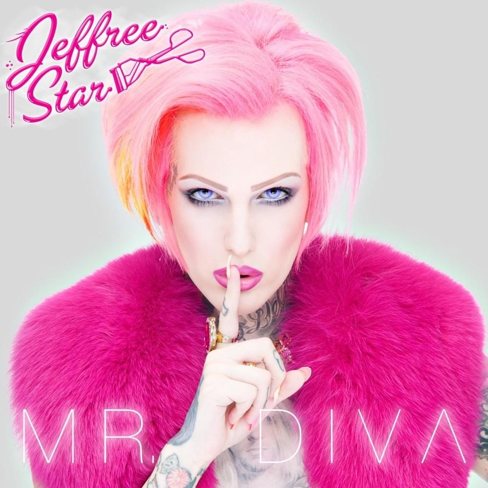 Jeffree Star Mr. Diva (EP) cover artwork