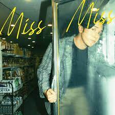 Rob Deniel — Miss Miss cover artwork