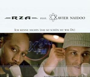 RZA featuring Xavier Naidoo — Ich kenne nichts (das so schön ist wie du) cover artwork