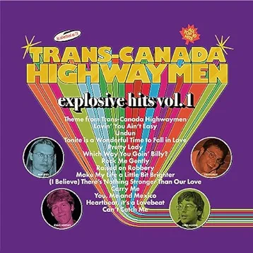 Trans-Canada Highwaymen — Lovin&#039; You Ain&#039;t Easy cover artwork
