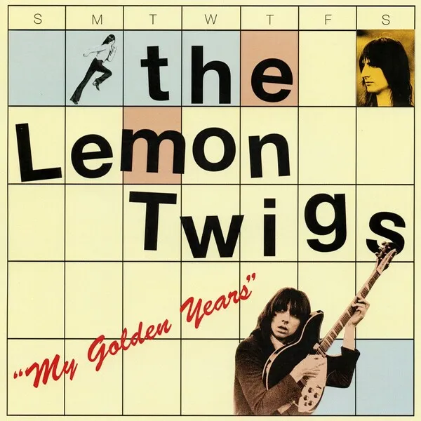 The Lemon Twigs — My Golden Years cover artwork